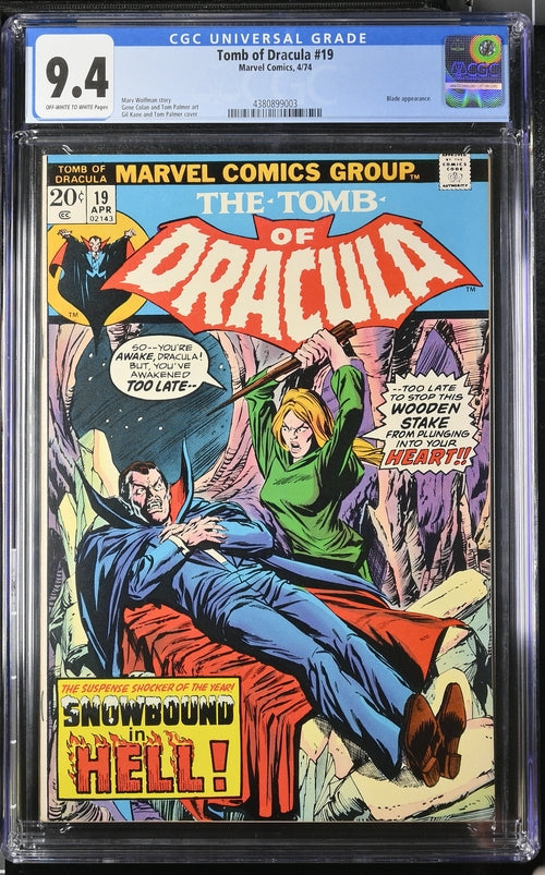 CGC 9.4 - Tomb of Dracula #19 (4/74); Blade discovers he is immune to vampires bite.